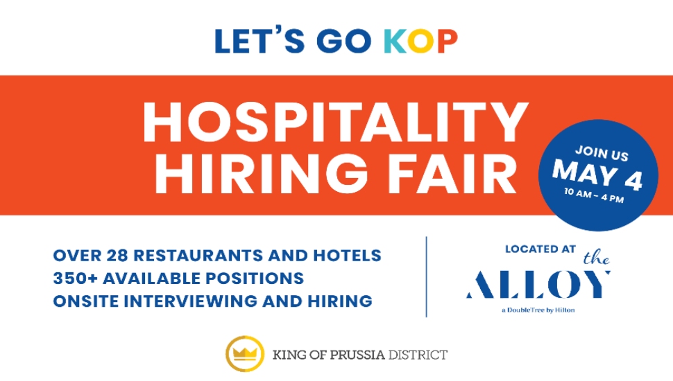 KOP Hospitality Hiring Fair to be Held May 4 at the Alloy; Applicants May be Eligible for a Bonus