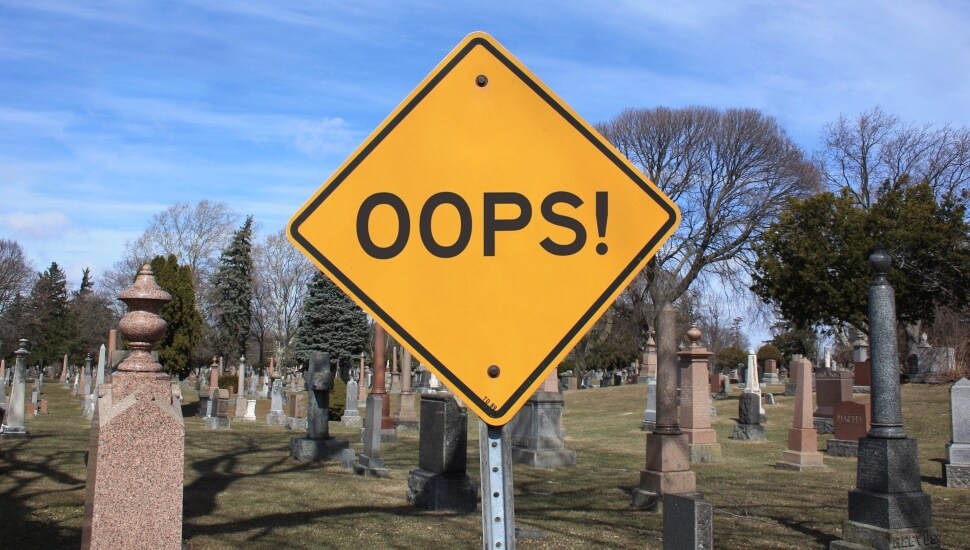 Opps! Sign in a graveyard