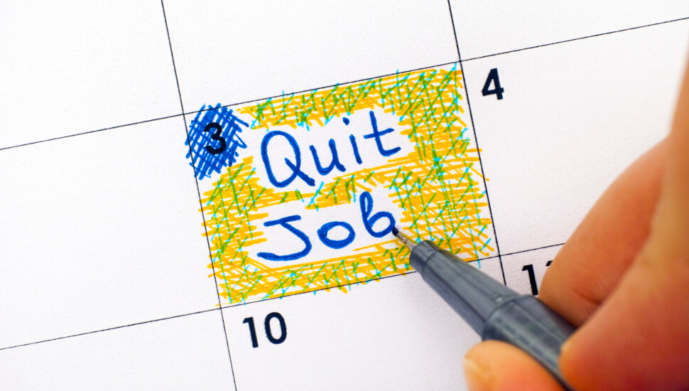 I quit on the calendar
