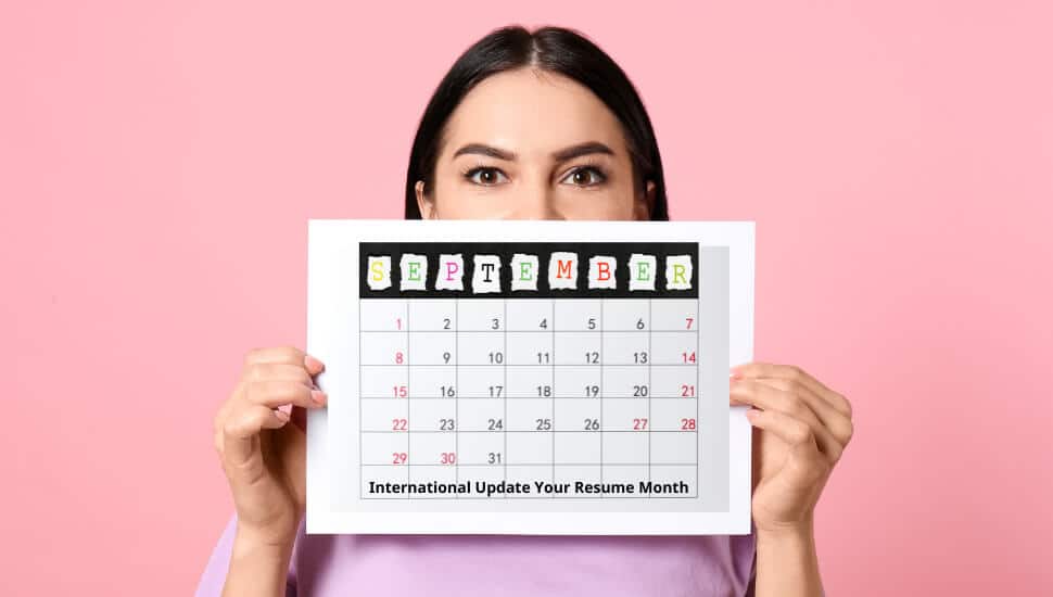 Reminder: September Is International Update Your Resume Month