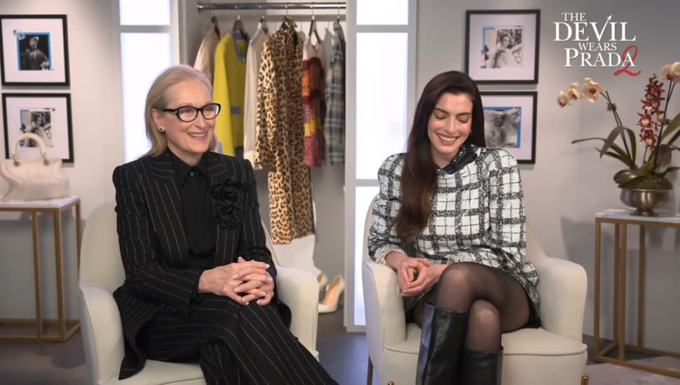 Meryl Streep and Anne Hathaway.
