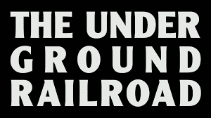 Underground Railroad